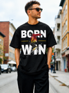 Born To Win Skater Graphic T-Shirt