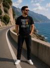 TRY Trust Your Ability Men Graphic T-Shirt