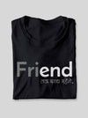 Friend Tak Saath Rahenge Men's T-Shirt