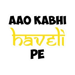 Aao Kabhi Haweli Pe - Sticker