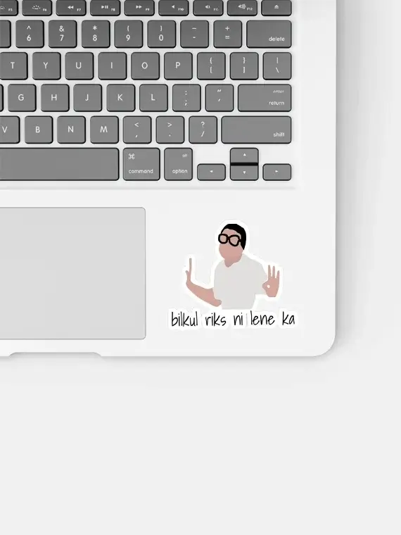 Bilkul Risk Nahi Lene Ka - Sticker