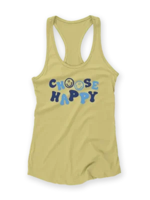 Women's Racerback Tank Tops – "Choose Happy"