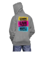 Learn, Live & Hope - Hoodies