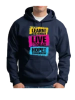 Learn, Live & Hope - Hoodies
