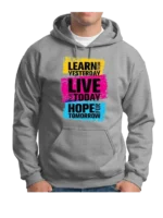 Learn, Live & Hope - Hoodies