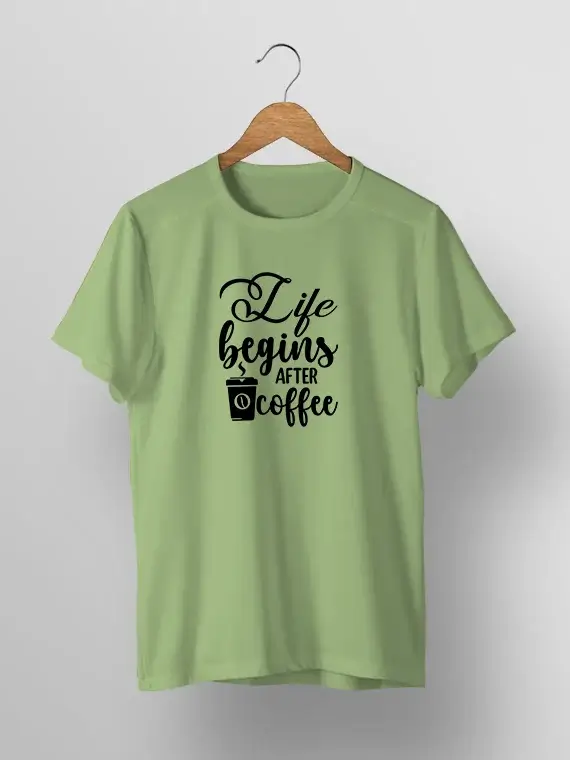 Life Begins After Coffee - Printed T Shirt
